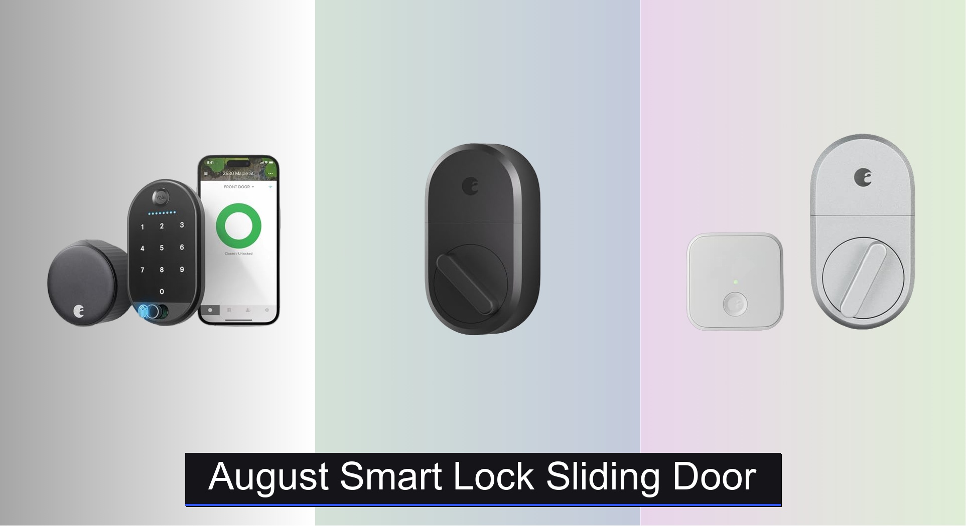 Smart Lock For Sliding Door 4 Best August Smart Locks for Sliding Doors 2025